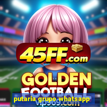 putaria grupo whatsapp